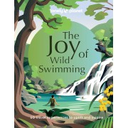 The Joy of Wild Swimming Lonely Planet